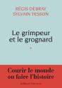 Le Grimpeur Et Le Grognard - Preview