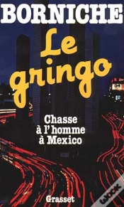 Capa do artigo Le Gringo ; Chasse A L