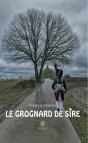 Le Grognard De Sire - Preview