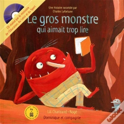 Capa do artigo Le Gros Monstre Qui Aimait Trop Lire + Cd