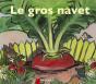 Le Gros Navet - Preview
