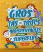 Le Gros Tas De Trucs Indispensables Et Superflus - Preview