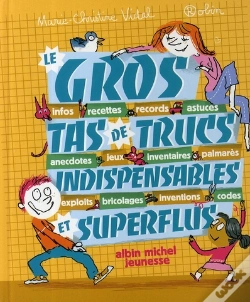 Capa do artigo Le Gros Tas De Trucs Indispensables Et Superflus
