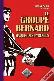 Capa do artigo Le Groupe Bernard, Un Maquis Des Hautes-Pyrénées