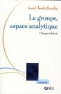 Le Groupe, Espace Analytique ; Clinique Et Théorie - Preview