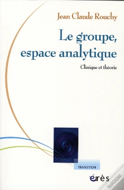 Capa do artigo Le Groupe, Espace Analytique ; Clinique Et Théorie