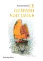 Le Guépard Voit Jaune - Preview