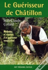 Le Guerisseur De Chatillon