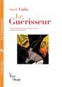 Le Guérisseur - Preview