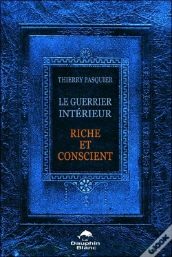 Capa do artigo Le Guerrier Interieur Riche Et Conscient