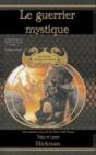 Le Guerrier Mystique - Preview