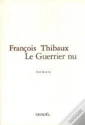 Le Guerrier Nu