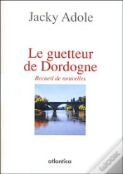 Capa do artigo Le Guetteur De Dordogne