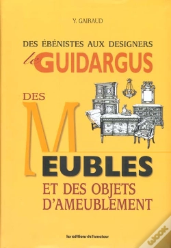 Capa do artigo Le Guidargus Des Meubles Et Des Objets D'Ameublement