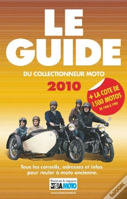 Capa do artigo Le Guide 2010 Du Collectionneur Moto