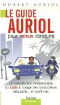 Le Guide Auriol Pour Mieux Conduire - Preview