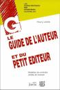 Le Guide Auteur Et Du Petit Editeur - Preview