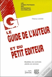 Le Guide Auteur Et Du Petit Editeur