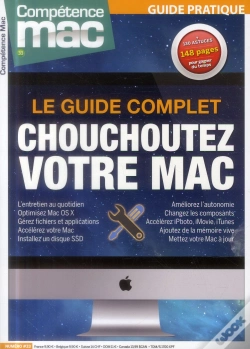 Capa do artigo Le Guide Complet ; Chouchoutez Votre Mac
