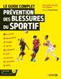 Le Guide Complet De La Prévention Des Blessures Dans Le Sport - Preview