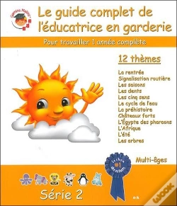 Capa do artigo Le Guide Complet De L'Educatrice En Garderie Serie 2