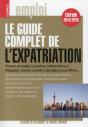 Le Guide Complet De L'Expatriation - Preview