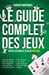 Le Guide Complet Des Jeux