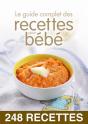 Le Guide Complet Des Recettes Pour Bébé - Preview
