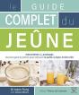 Le Guide Complet Du Jeûne - Preview