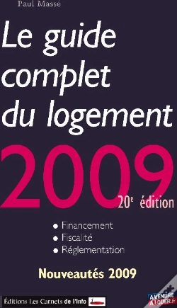 Capa do artigo Le Guide Complet Du Logement (Édition 2009)
