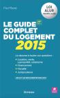 Le Guide Complet Du Logement (Édition 2015) - Preview