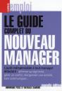 Le Guide Complet Du Nouveau Manager - Preview