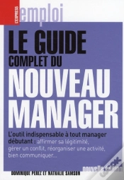 Capa do artigo Le Guide Complet Du Nouveau Manager