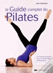 Capa do artigo Le Guide Complet Du Pilates