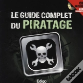 Le Guide Complet Du Piratage