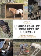 Capa do artigo Le Guide Complet Du Propriétaire De Chevaux : Choisir Son Cheval, L
