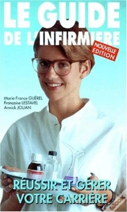 Capa do artigo Le Guide De L Infirmiere Reussir Et Gerer V