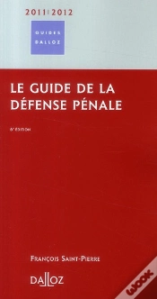 Capa do artigo le guide de la défense pénale (édition 2011/2012)