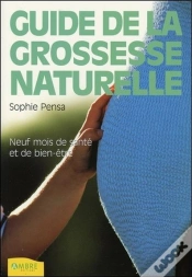 Capa do artigo Le Guide De La Grossesse Au Naturel