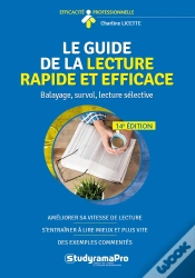 Capa do artigo Le Guide De La Lecture Rapide & Efficace ; Balayage, Survol, Lecture Sélective (11e Édition)