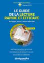 Le Guide De La Lecture Rapide Et Efficace - Balayage, Survol, Lecture Selective... - Preview