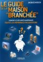 Le Guide De La Maison Branchee - Preview