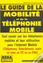 Capa do artigo Le Guide De La Mobilite Et De La Telephonie Mobile