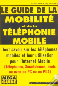 Capa do artigo Le Guide De La Mobilite Et De La Telephonie Mobile