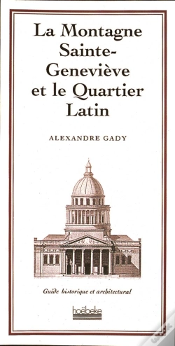 Capa do artigo Le Guide De La Montagne Ste Genevieve Quartier Latin
