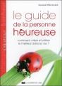 Le Guide De La Personne Heureuse (3e Édition) - Preview