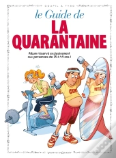 Le Guide De La Quarantaine