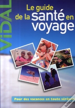 Capa do artigo Le Guide De La Santé En Voyage