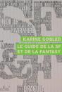 Le Guide De La Science-Fiction Et De La Fantasy - Preview