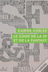 Le Guide De La Science-Fiction Et De La Fantasy
